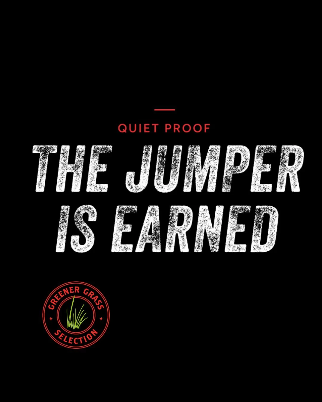 The-Jumper-is-earned The Jumper is earned